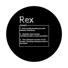 Rex Signification Définition Personnalisé Interchangeable - Votre Accessoire Unique