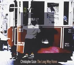 Long Way Home - Christophe Goze : L'Essence de l'Aventure