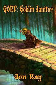 GORP Goblin Janitor Jon Ray - Le compagnon idéal pour vos aventures