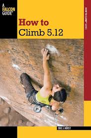 How Climb 5 12 - Le Guide Ultime pour les Grimpeurs