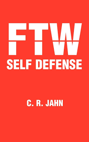 FTW Self Defense C Jahn - Protection et style