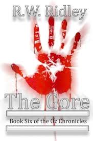 Gore Book Six Oz Chronicles - Plongée dans l'horreur